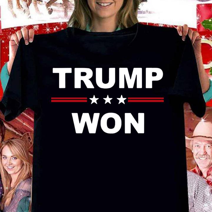 Trump Won President election t-shirt woman shirt