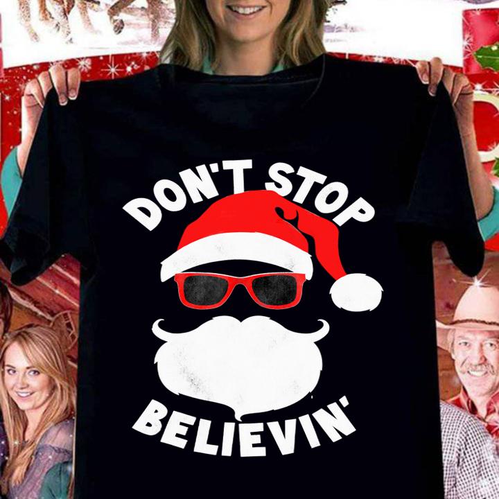Original Don't Stop Believing Cool Shades Santa Christmas t-shirt woman shirt