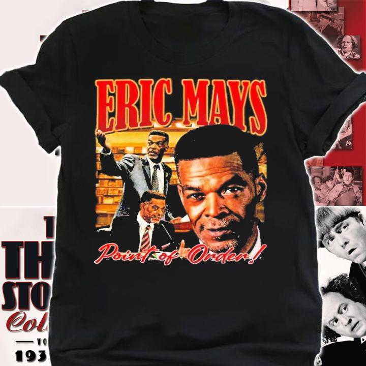 Eric Mays Point Of Order Eric Mays For President Caramel Skin Ass Dude t-shirt shirt