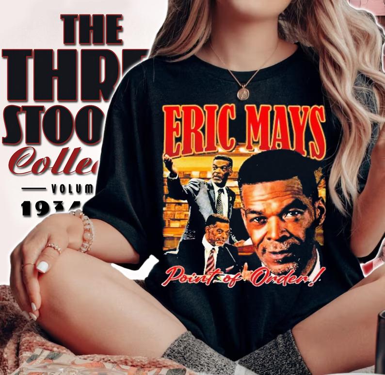 Eric Mays Point Of Order Eric Mays For President Caramel Skin Ass Dude t-shirt woman shirt