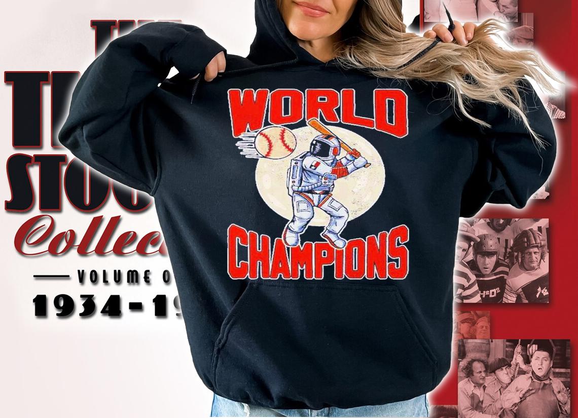 Astronaut Baseball World Champions Shirt t-shirt hoodie