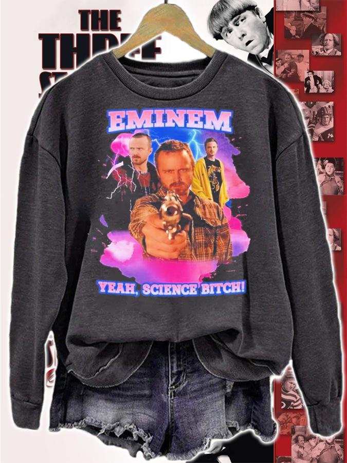 Eminem Yeah Science Bitch Jesse Pinkman Shirt t-shirt sweatshirt