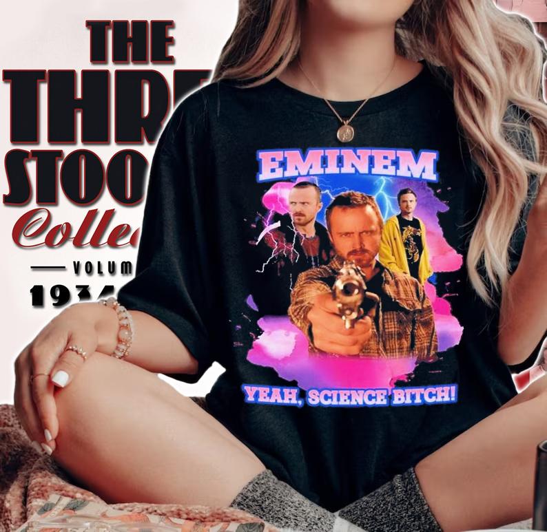 Eminem Yeah Science Bitch Jesse Pinkman Shirt t-shirt woman shirt