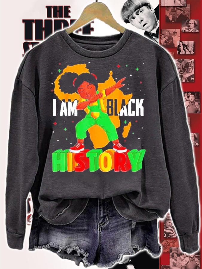 I Am Black History Kids Girls Women Black History Month Shirt t-shirt sweatshirt