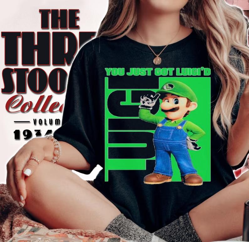 Luigi You Just Got Luigid Shirt t-shirt woman shirt
