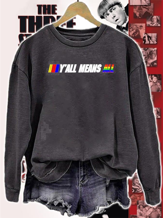 Nascar Yall means all LGBT new shirt t-shirt
