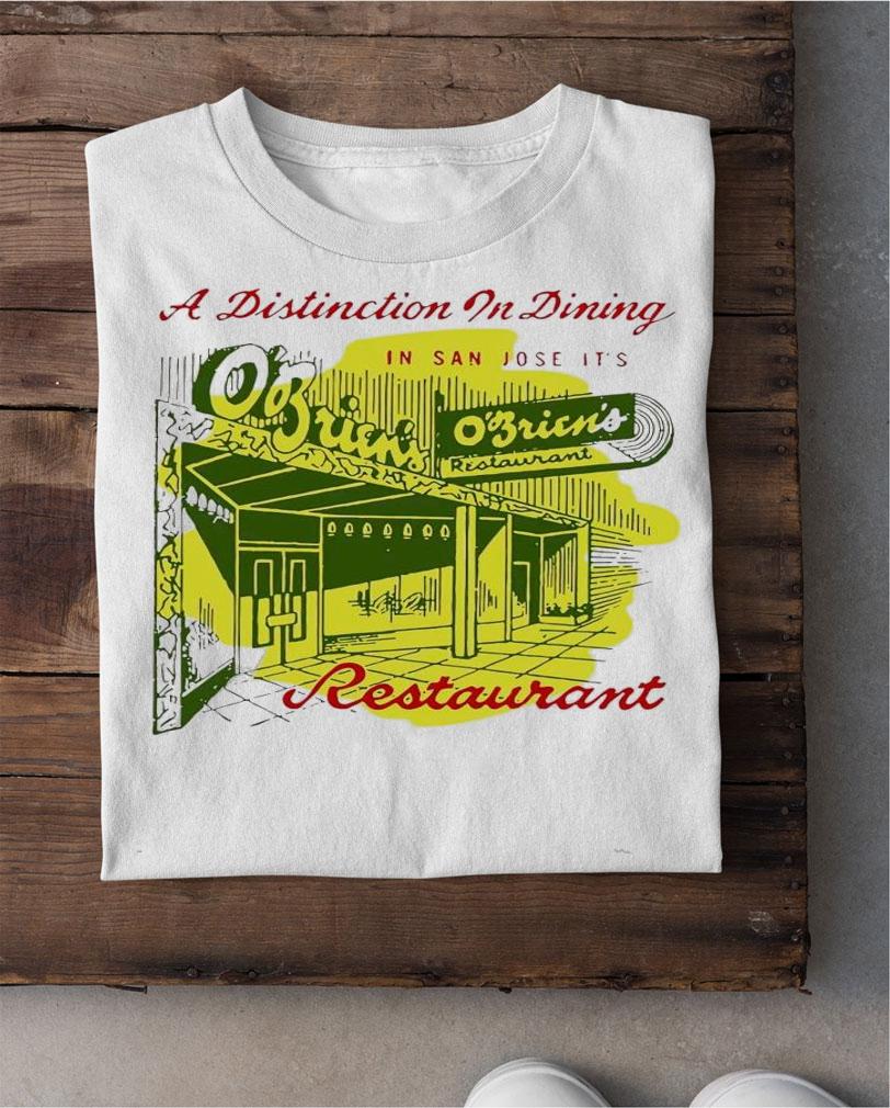 A Distinction in dining Restaurant shirt shirt